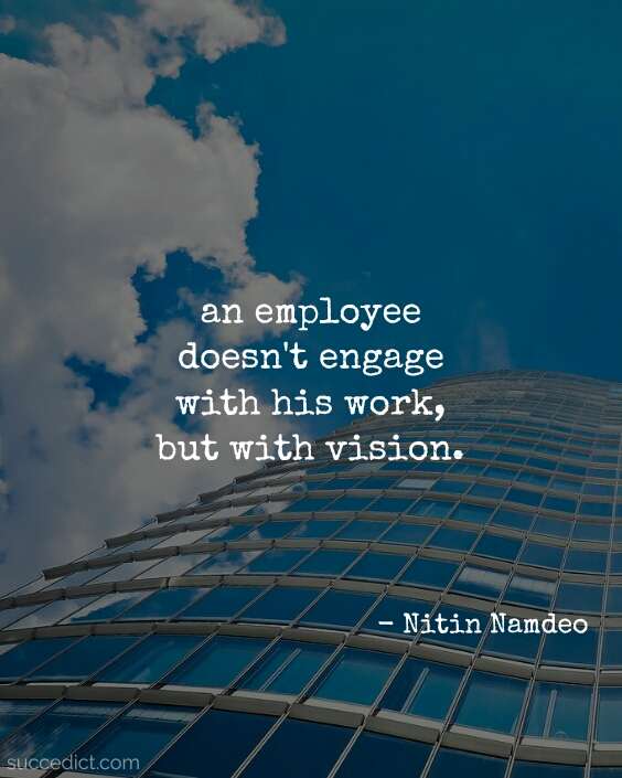 positive employee engagement quotes