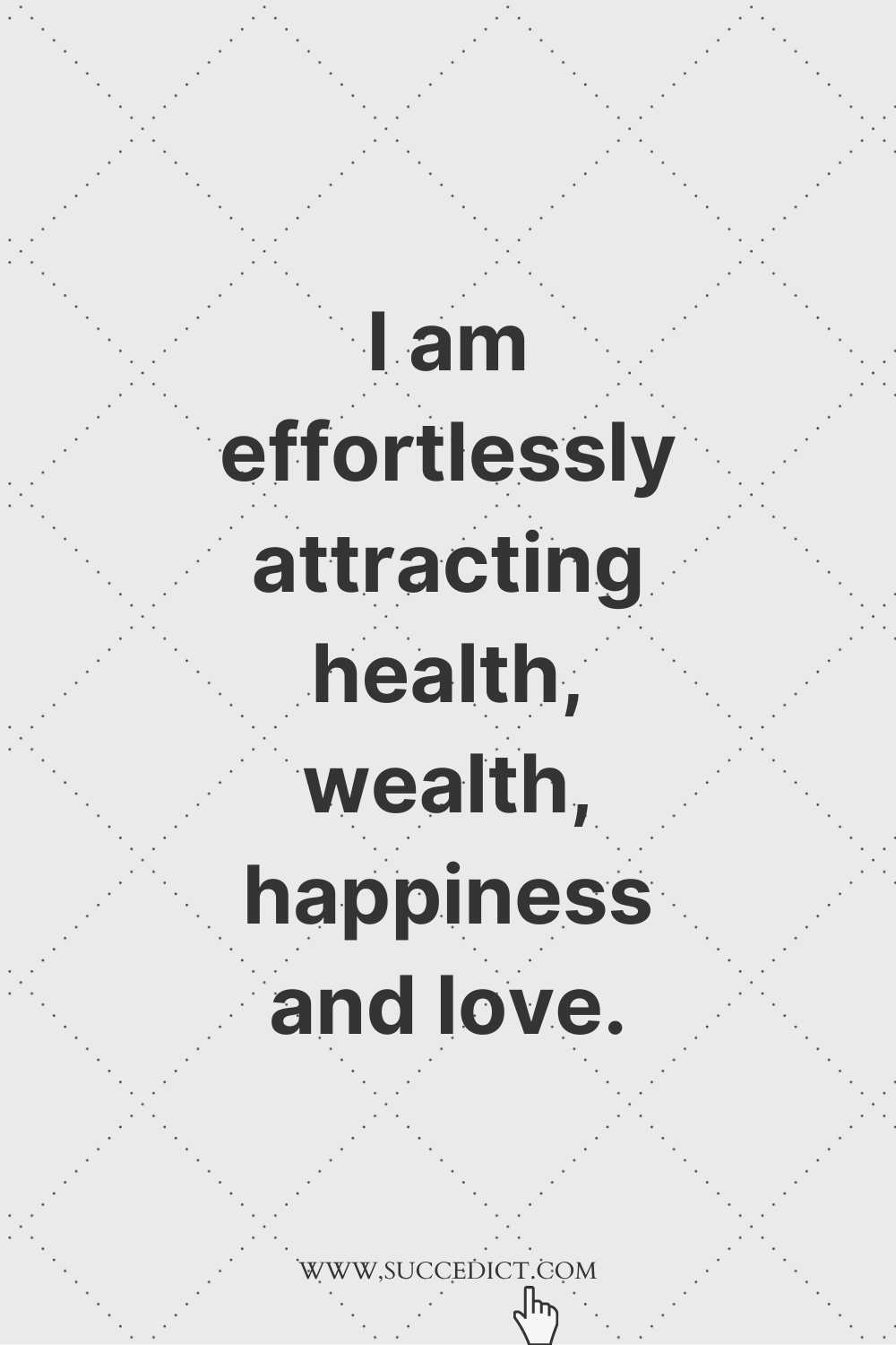 Powerful Affirmations For Happiness, Success, Money, And Love To Say ...