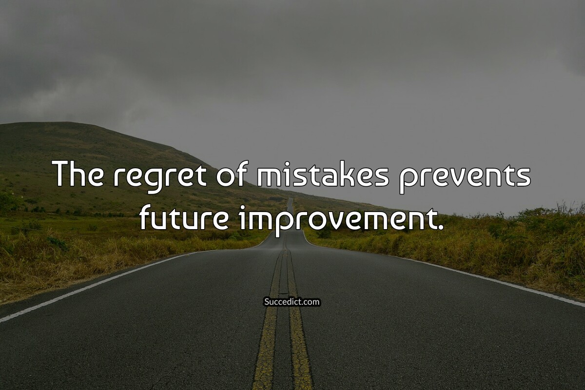 Quotes About Mistakes In Life With Images - Succedict