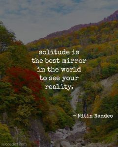 30 Solitude Quotes That Will Calm Your Mind - Succedict