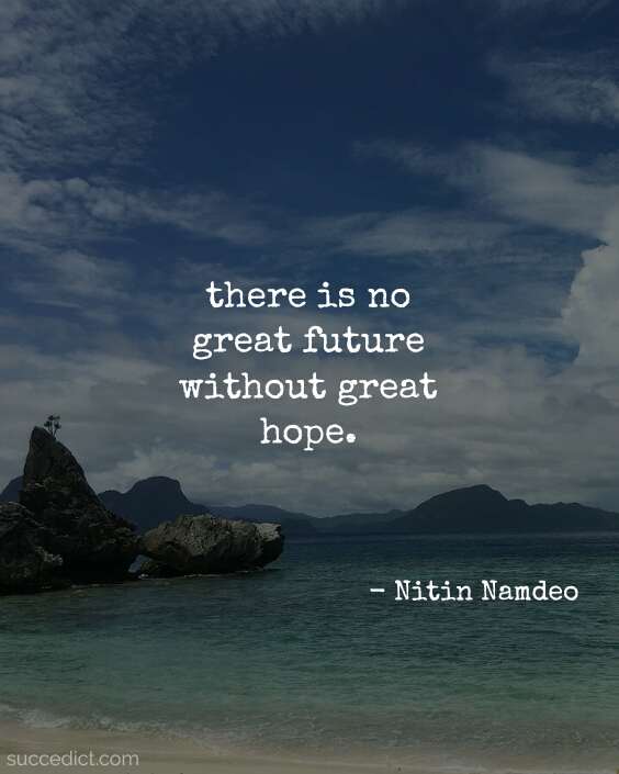 Short Quotes About Hope 75+ Hope Quotes And Sayings For Inspiration - Succedict