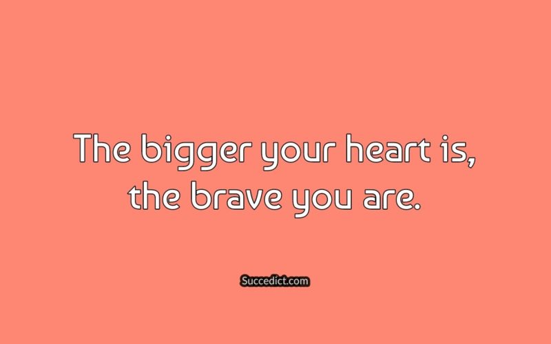 quotes on bravery