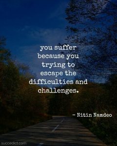 30 Challenges Quotes To Make You Powerful - Succedict