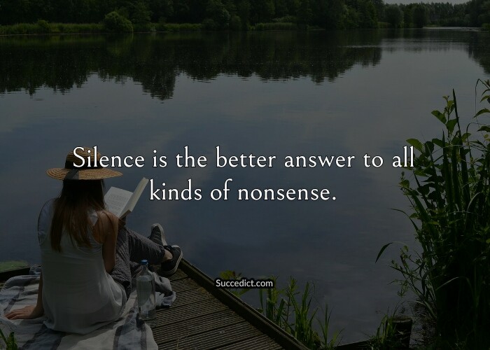 51+ Silence Quotes And Sayings To Know Its Power - Succedict