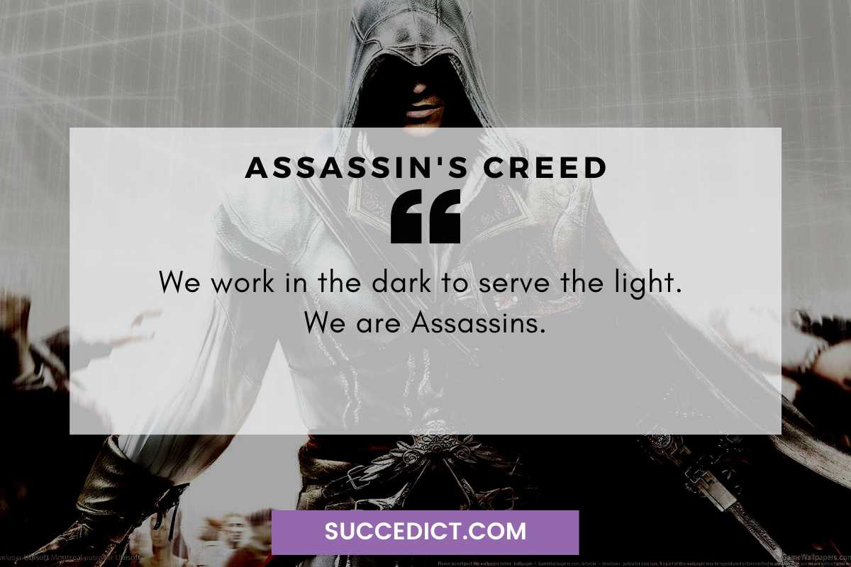 Assassin S Creed Quotes For Inspiration Succedict