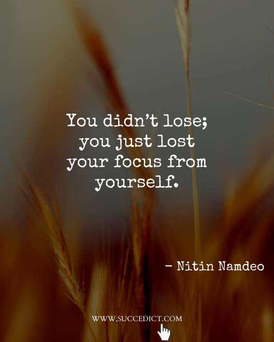 quotes on focusing yourself