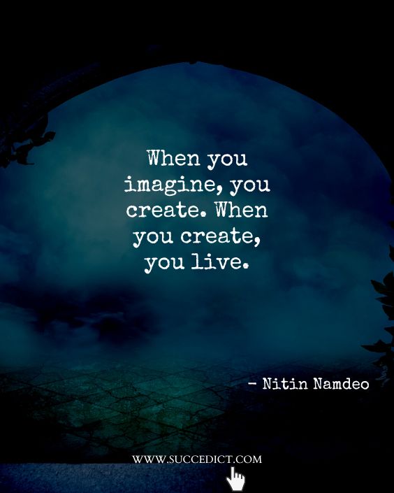 inspirational quotes about imagination by nitin namdeo