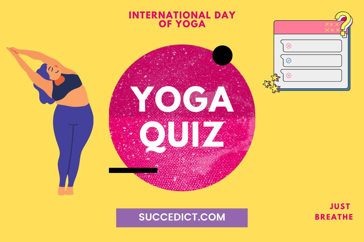 Yoga Quiz 2021 Test Your Knowledge About Yoga Succedict