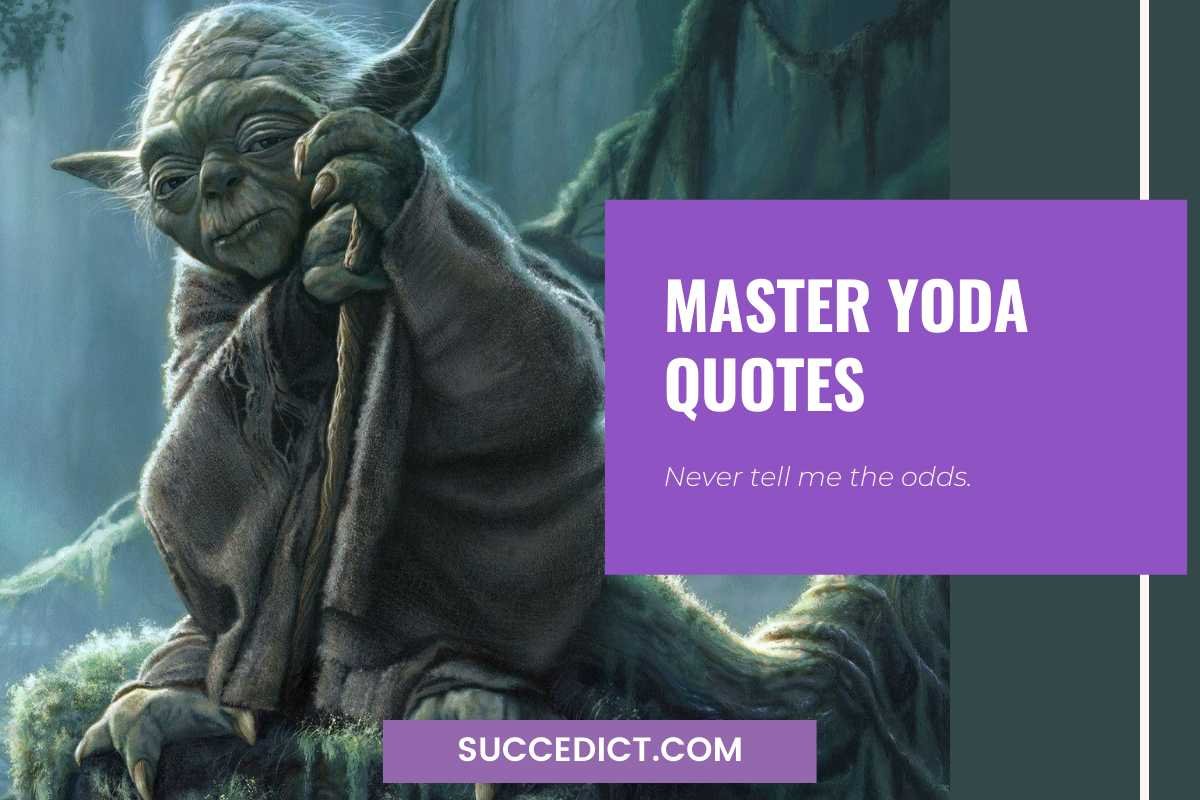 51 Master Yoda Quotes And Sayings For Inspiration Succedict 51-master-yoda-quotes-and-sayings-for-inspiration-succedict
