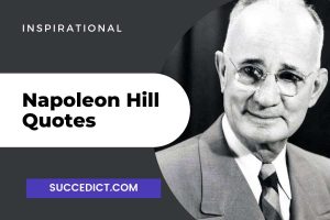 51+ Napoleon Hill Quotes And Sayings For Inspiration - Succedict