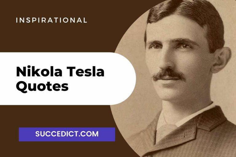 35+ Nikola Tesla Quotes And Sayings For Inspiration - Succedict