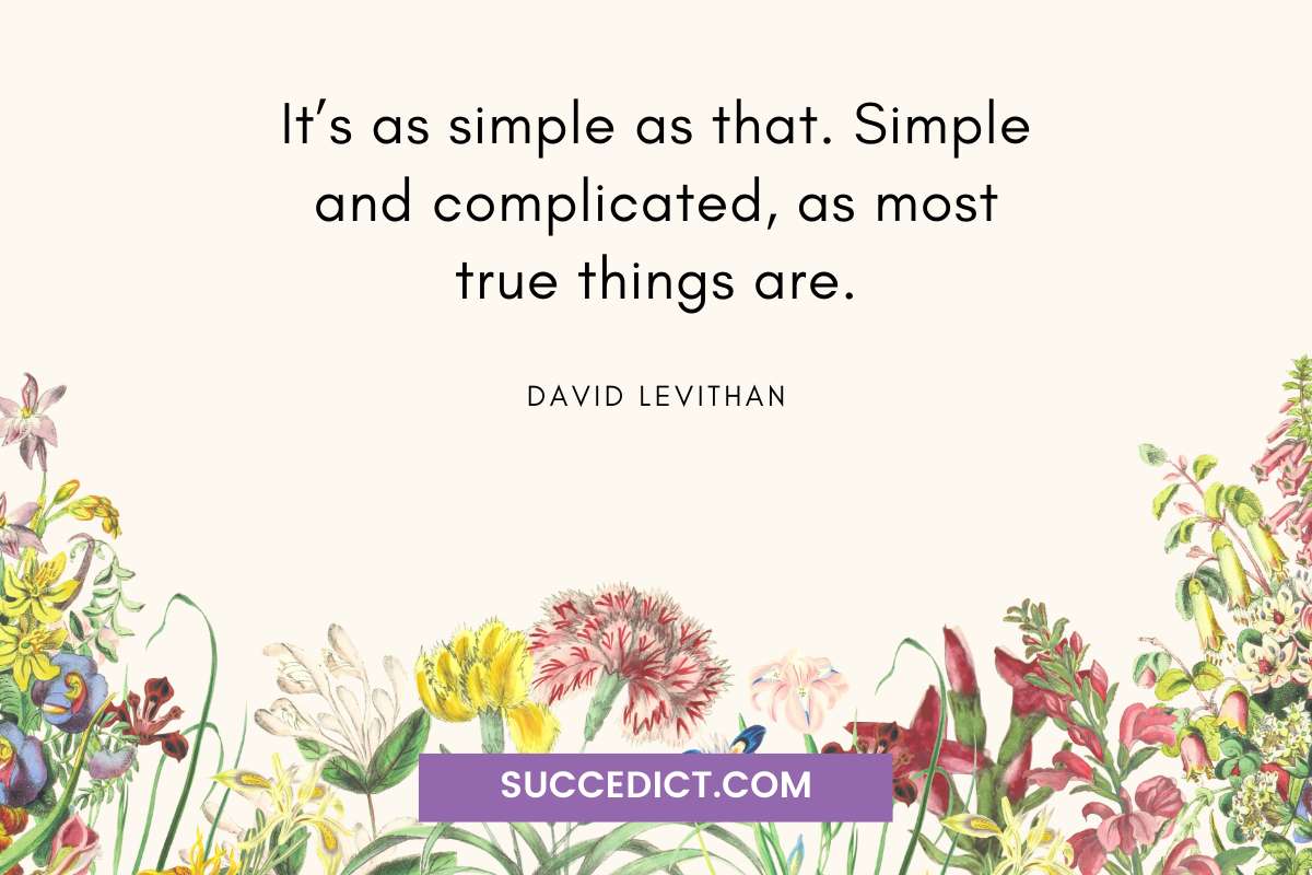 31+ Simple As That Quotes And Sayings - Succedict