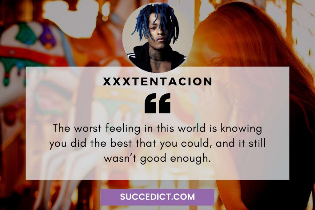 XXXTentacion Quotes