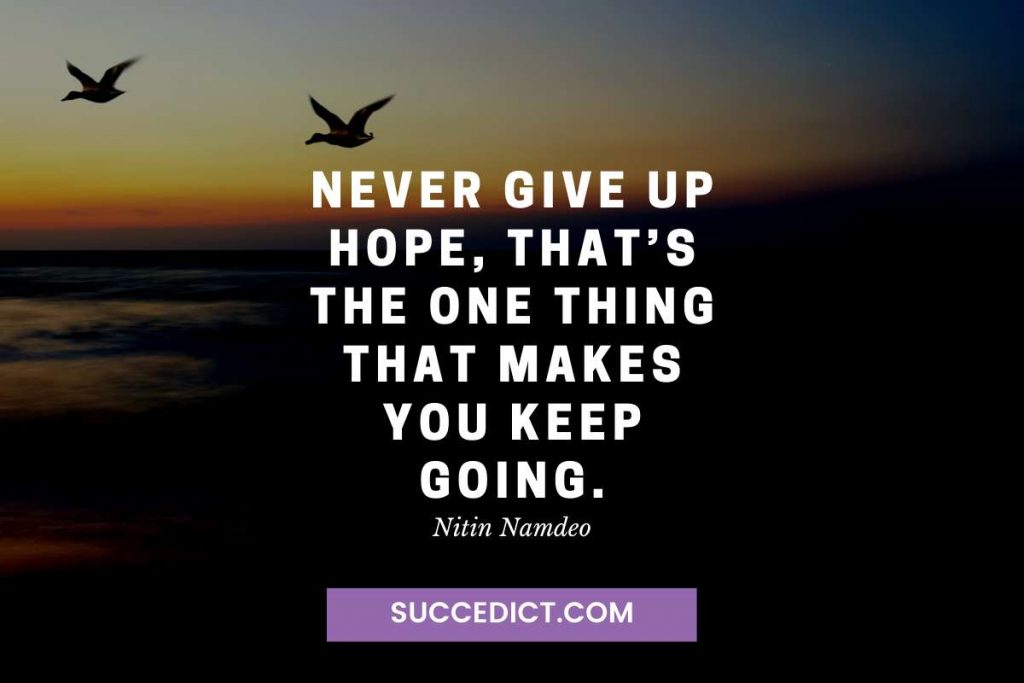 Quotes About Hope In Hard Times Quotes About Hope In Hard Times - Succedict