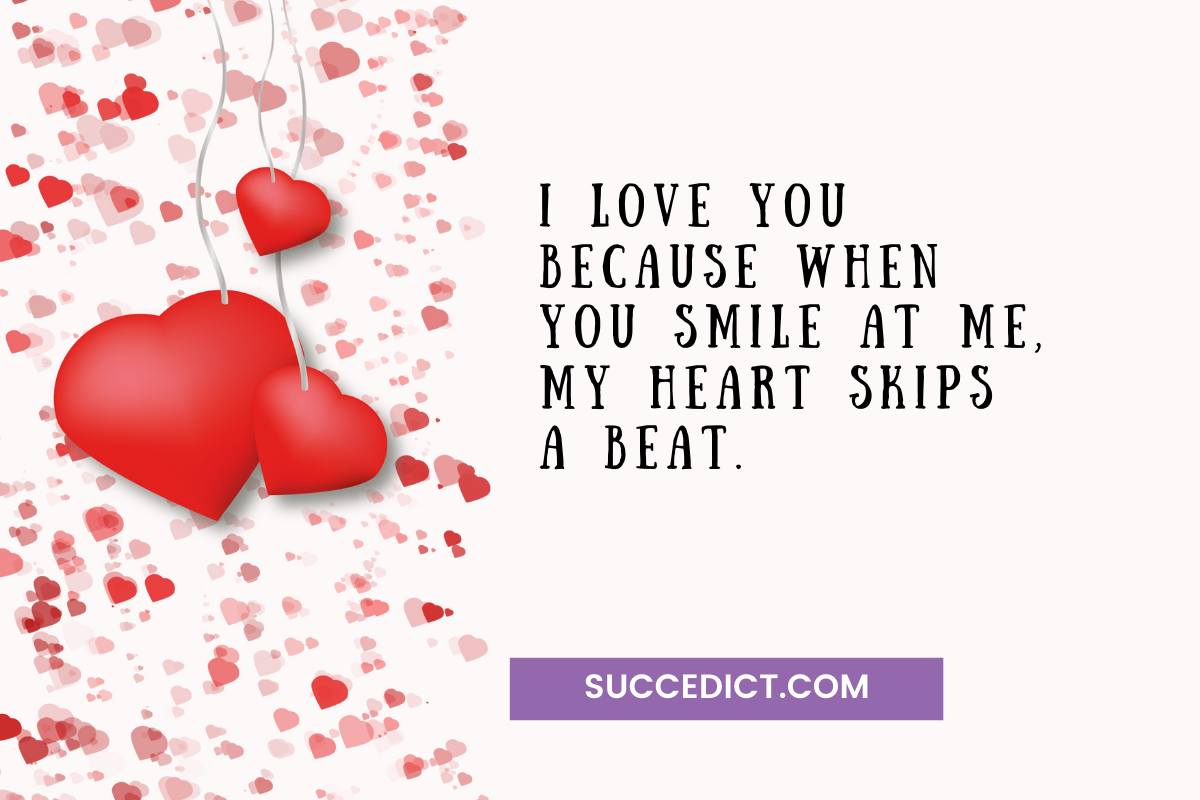 [200+ Reasons] Why I Love You | I love You Because Quotes - Succedict
