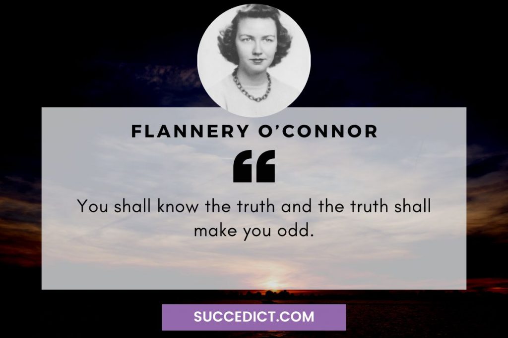 flannery o'connor quotes about truth