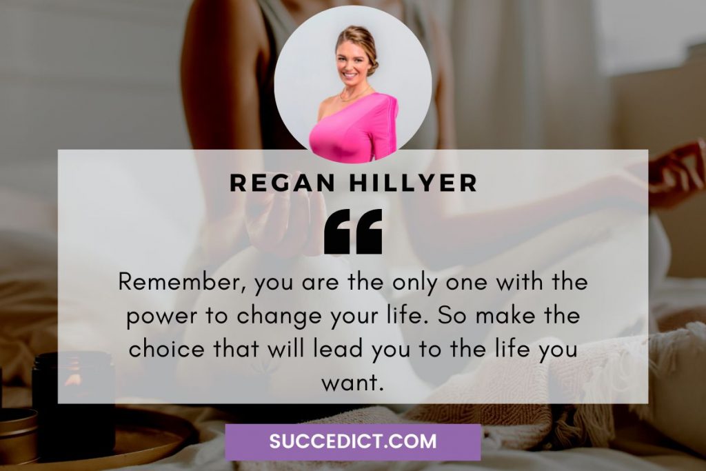 Regan Hillyer Quotes And Sayings To Inspire You
