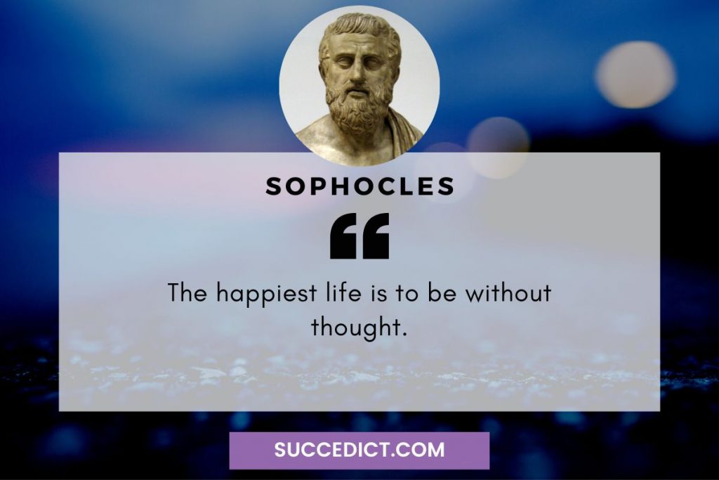 sophocles quotes about happiness