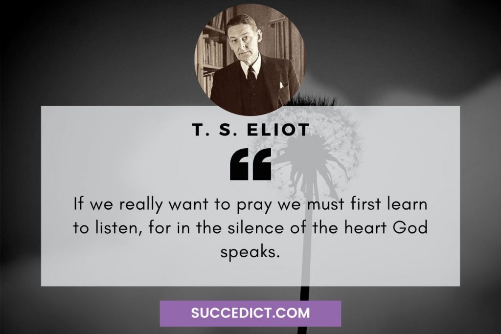 t.s eliot quotes about prayer