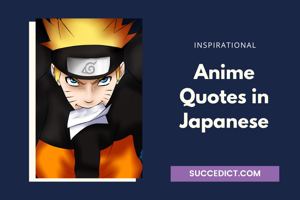 35+ Anime Quotes In Japanese That Are Legendary - Succedict