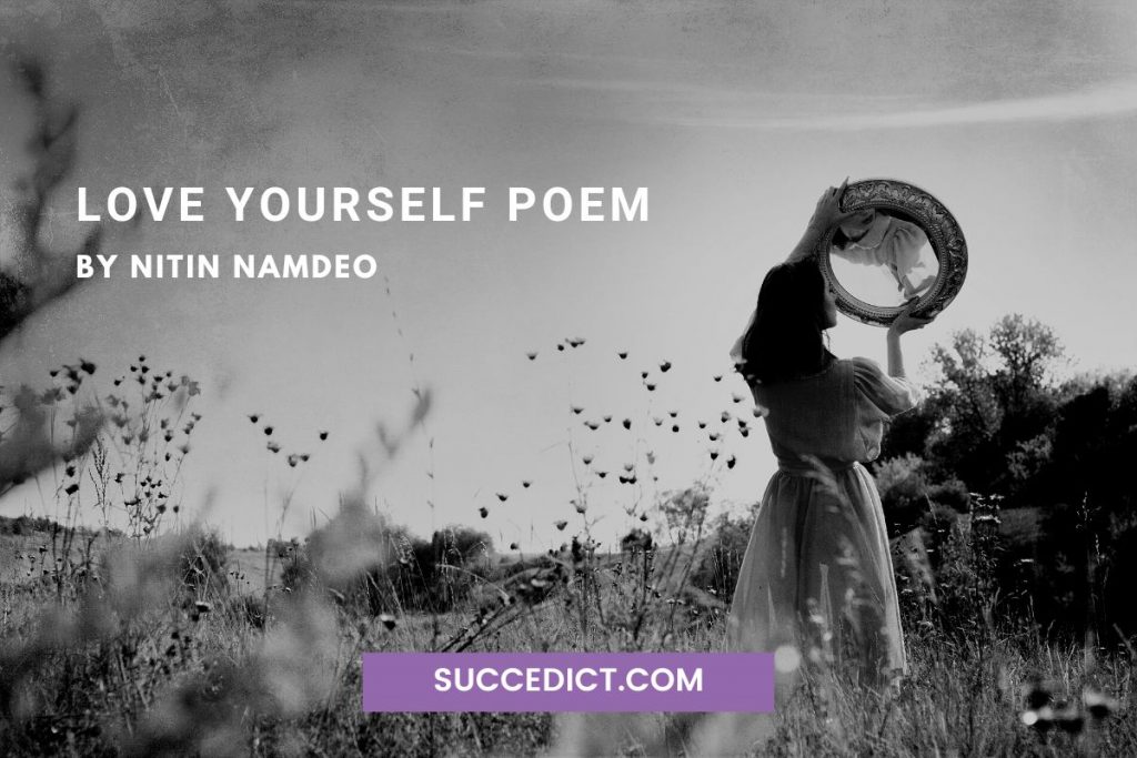 love yourself poem by nitin namdeo