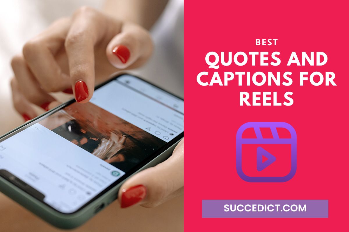 140-quotes-and-captions-for-instagram-reels-succedict